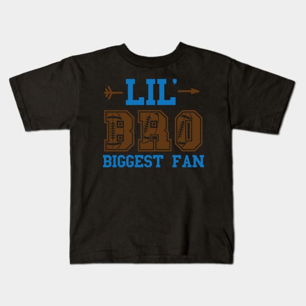 Lil bro biggest fan Kids T-Shirt by busines_night